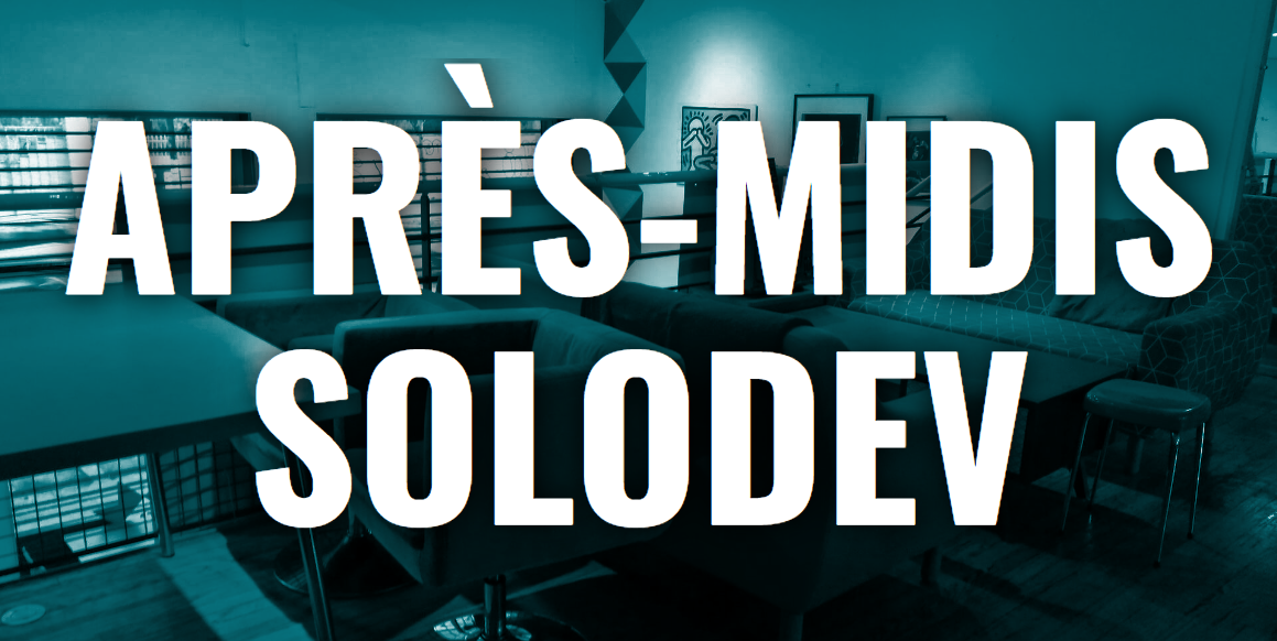 Après-midis Solodev